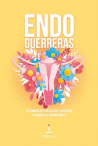 ‘Endoguerreras’, el libro de testimonios para hacer visible la endometriosis